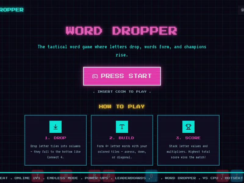 Word Dropper title screen in dark mode with a Press Start button and the three steps Drop, Build, Score.