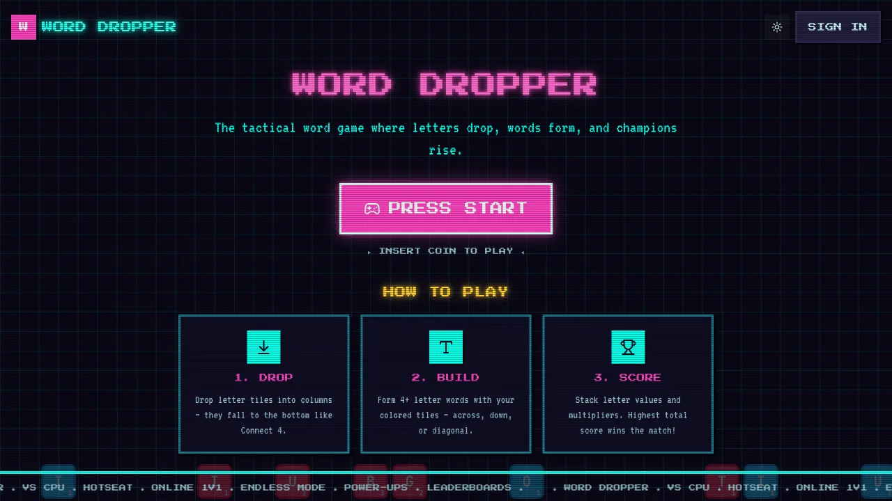 Word Dropper title screen in dark mode with a Press Start button and the three steps Drop, Build, Score.